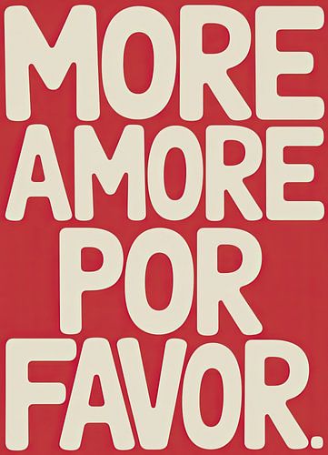 Typografische poster More Amore Por Favor