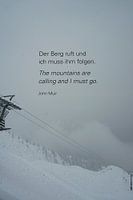 The mountains are calling and I must go