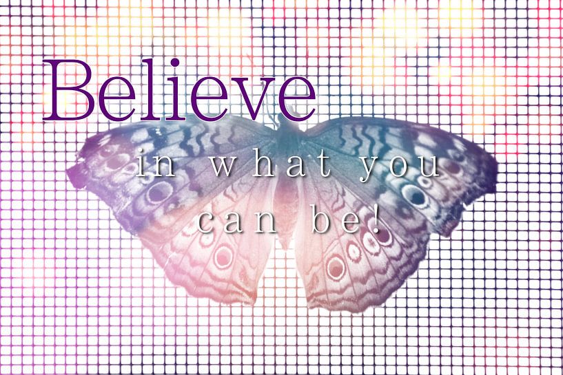 Believe (Quotes) van Alice Sies