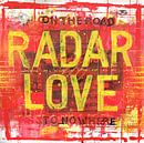 Radar Love, on the Road To Nowhere by Feike Kloostra thumbnail