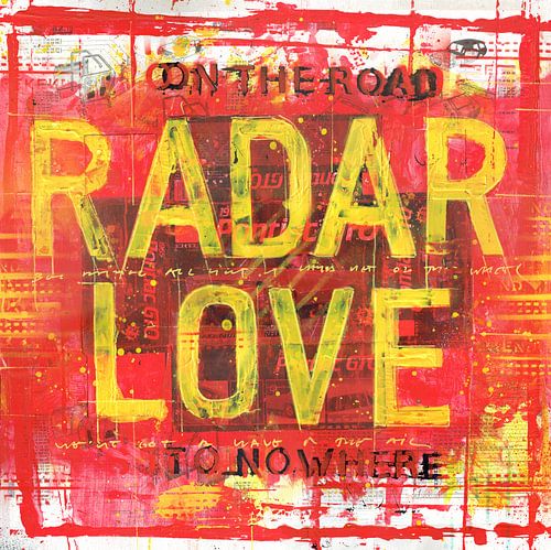 Radar Love, on the Road To Nowhere von Feike Kloostra