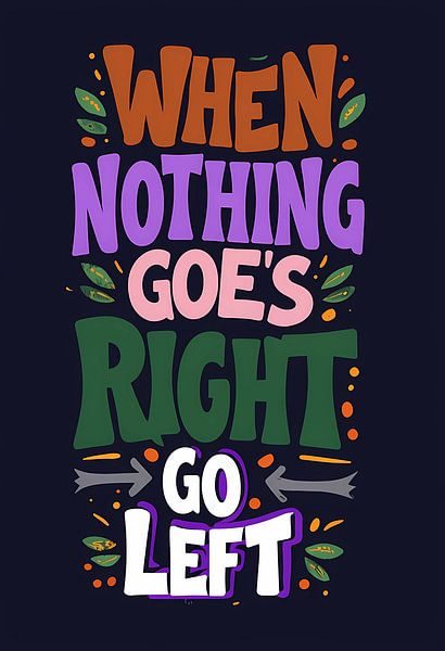Go Left - Typographie colorée et motivante par Artistic