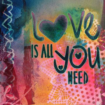 Love is all you Need by Helma van der Zwan