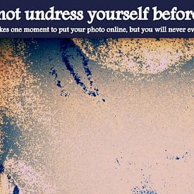 Do not undress yourself before the camera von Marleen Rossetti-Weijtens