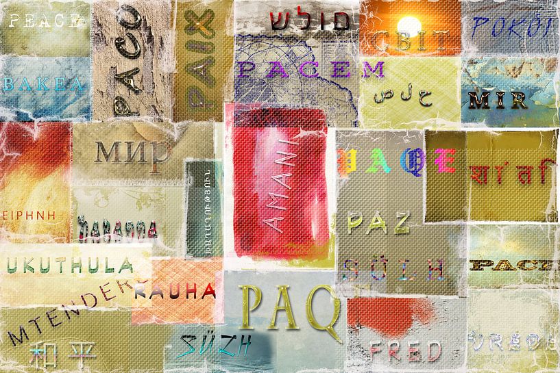  Peace in all languages, collage by Rietje Bulthuis