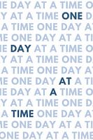 One Day at a Time