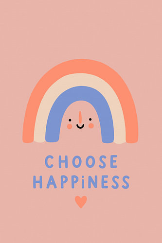 Choose Happiness