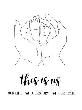 This is us OUR LIFE OUR STORY OUR HOME von ArtDesign by KBK