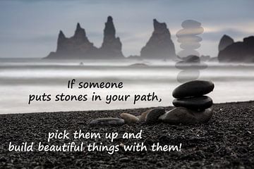 Stones in your path.