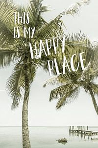 This is my happy place | Meeresblick