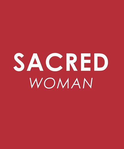 SACRED WOMAN