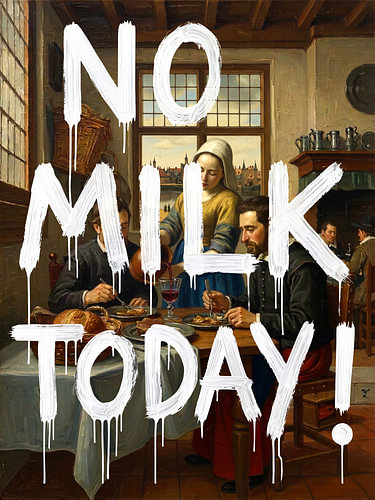 No milk today!