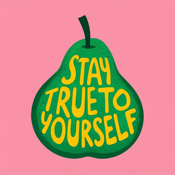 Stay True Birne von Artistic