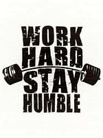 Werk Hard Blijf Nederig