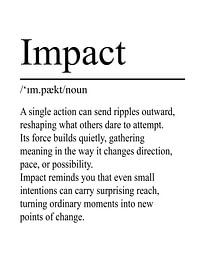 Impact Definition - White by WordsThatInspire