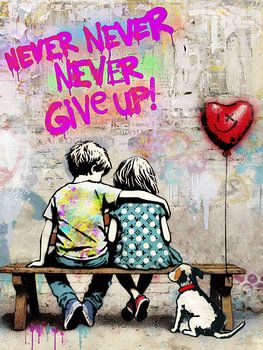 Pop Art motivational wall art, picture, ‘Never give up’, Banksy, children, art, gift – direct from the artist