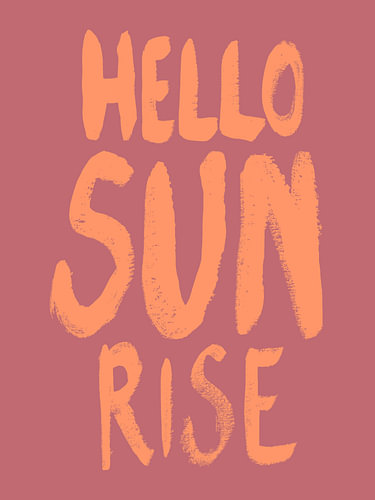 Hello Sunrise – Handgemalte Typografie
