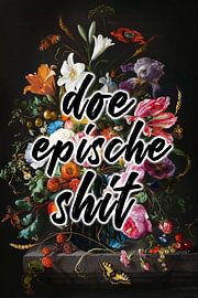 Do Epic Shit - Do Epic Shit 04 by Patrick Ouwerkerk