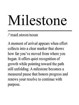 Milestone Definition – Weiß von WordsThatInspire