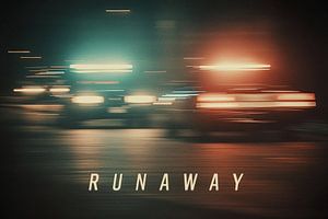 RUNAWAY – Abfangen