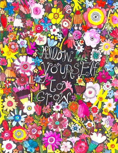 Allow Yourself to Grow