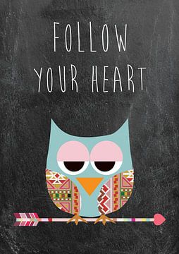 Follow your heart - Eule van Green Nest