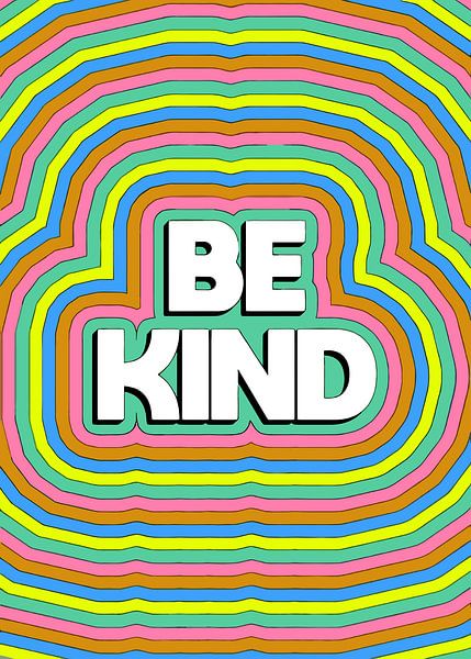 Be Kind Lines von Art Kingdom
