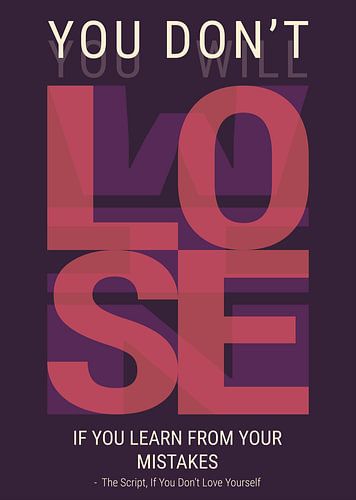 You don't lose if you learn from your mistakes von Simon Abbes