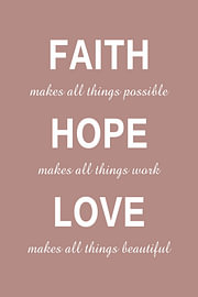 Faith Hope Love – Liefdevolle Woorden in Oudroze van Sandra Hazes
