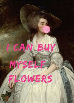 I Can Buy Myself Flowers