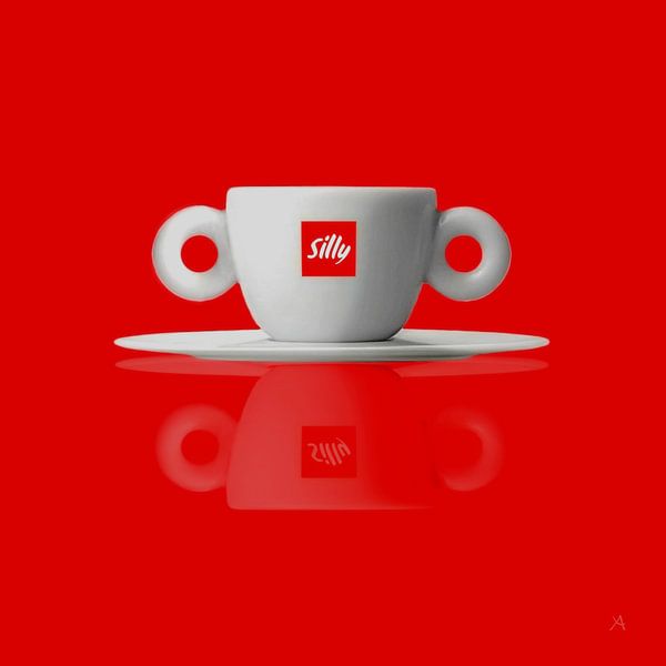 SILLY • DUMM ... Soll ich Ihnen eine Tasse Kaffee machen? von Borgo San Bernardo
