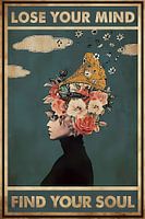Vintage Music Lose Your Mind Find Your Soul