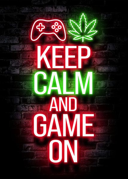 Keep Calm and Game On by Steven Kingsbury