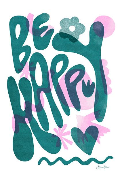 Soyez heureux par Baroo Bloom