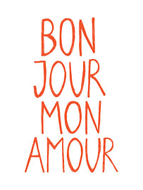 „Bonjour Mon Amour“ – Typografie von HelloHappylife