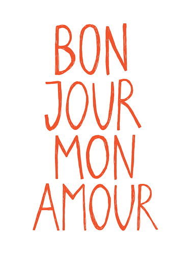 „Bonjour Mon Amour“ – Typografie