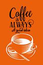 Coffee Quote by Harry Hadders thumbnail