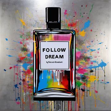 Edition Argent - Follow u dream - Parfum by Felix von Altersheim sur Felix von Altersheim