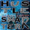 HUSTLE smarter not harder von ADLER & Co / Caj Kessler Miniaturansicht