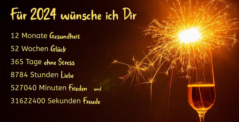 Silvestergrüße mit Spruch 12 Monate, 52 Wochen, 365 Tage, 8784 von Udo Herrmann