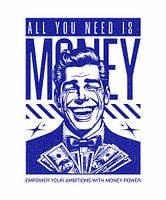 Alles wat je nodig hebt is geld