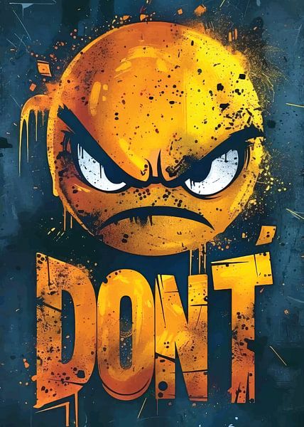 Leg dich nicht mit mir an von PublicArt77