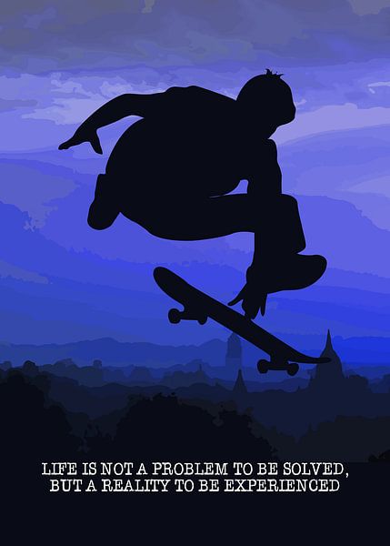 Skateboard Wallart "Het leven is een realiteit om te ervaren" Cadeau Idee van Millennial Prints