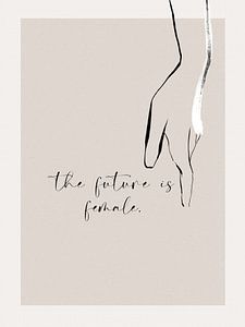 The Future Is Female