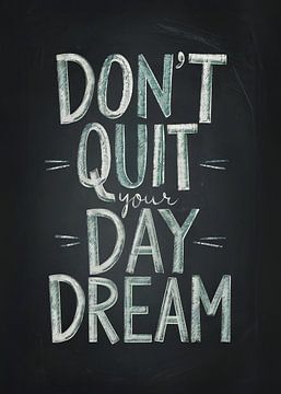 Don't Quit Your Daydream von Andreas Magnusson
