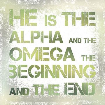 Alpha & Omega ; début et fin