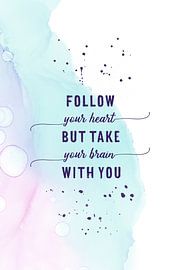 FOLLOW YOUR HEART | floating colors van Melanie Viola