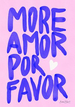 Meer Amor Por Favor van Baroo Bloom