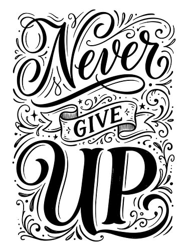 „Gib niemals auf“ – Motivierende Handlettering-Typografie und Grafikdesign