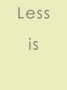 Less is - gelbe Ausgabe